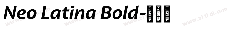 Neo Latina Bold字体转换